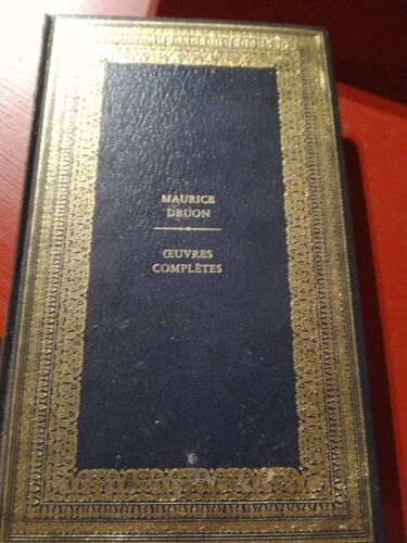 Oeuvres Completes De Maurice Druon Tome 5 ; Les Rois Maudits Tome 5