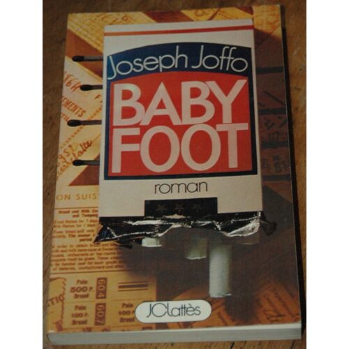Baby Foot De Joseph Joffo