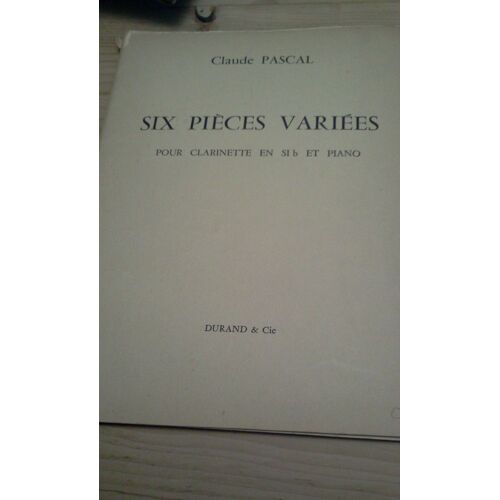Six Pièces Variées Pour Clarinette En Si Bémol Et Piano