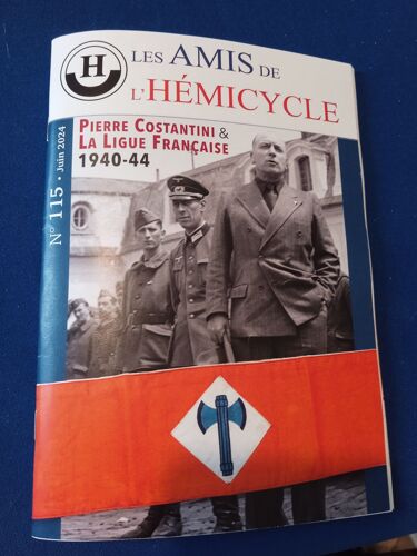 Cahier De L'hémicycle 115 Pierre Constantini Et La Ligue Française - Les Cartes Du Ppf - Le Masque Mortuaire D'olier Mordrelle