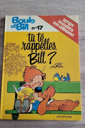 Boule Et Bill. Tu Te Rappelle Bill