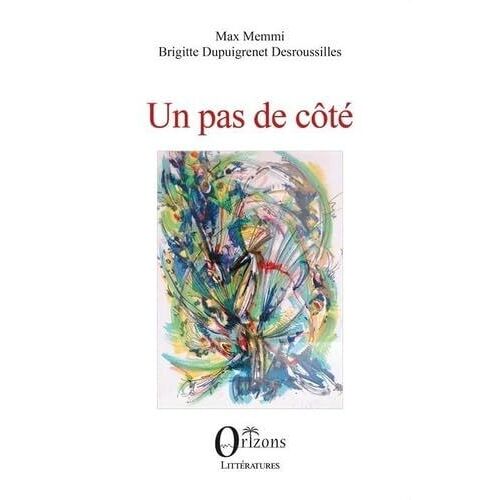 Un Pas De Côté
