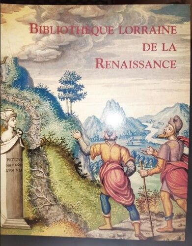 Bibliothèque Lorraine De Le Renaissance