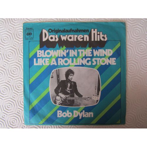 Blowin' In The Wind - Like A Rolling Stone (Das Waren Hits Pressage Allemand)