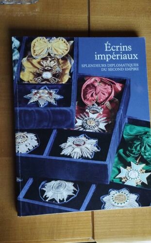 Écran Impériaux Splendeurs Diplomatiquesdu Second Empire A