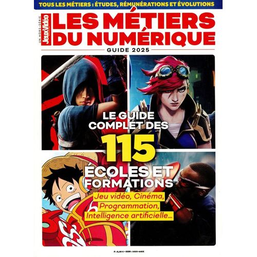 Jeux Vidéo Magazine 7 H Les Métiers Du Numerique 115 Ecoles Et Formations