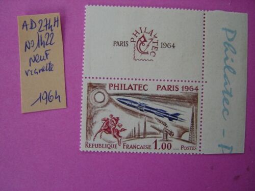 Ad 274 I // Timbre Neuf France Avec Vignette 1964 *N°1422"Philatec -Paris 1964