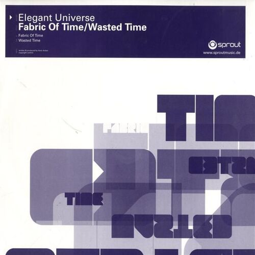 Fabric Of Time / Wasted Time