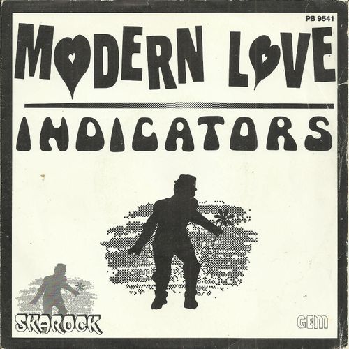 Indicators :  Modern Love (Wormald - Berlevy) 3'11  /  Strange Kind Of Lady (Wormald - Berlevy - Bradford) 3'35