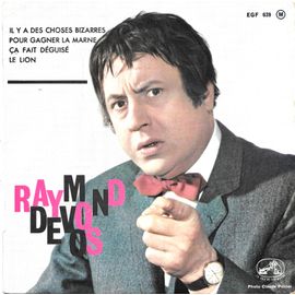 Raymond Devos : Ça Fait Déguisé / Le Lion / Pour Gagner La Marne / Il Y A Des Choses Bizarres [Vinyle 45 Tours 7" Ep] 1963