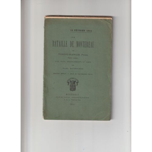 18 Février 1814. La Bataille De Montereau. 2ème Édition 1910