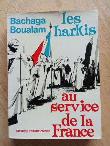 Les Harkis Au Service De La France
