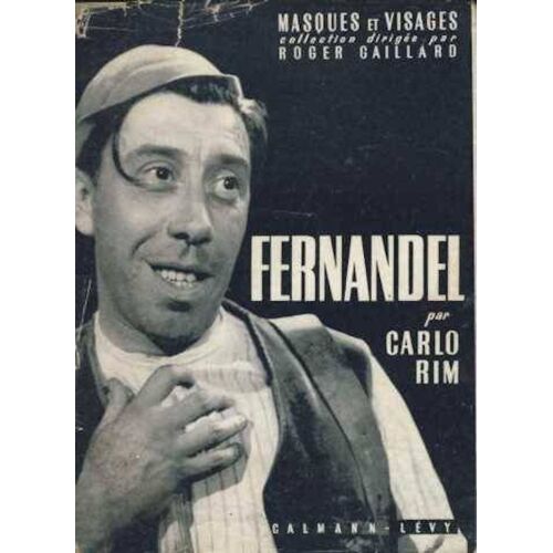 Fernandel Par Carlo Rim