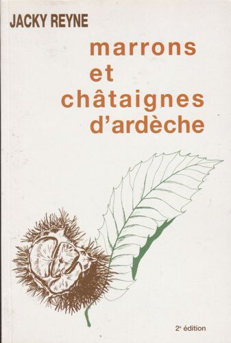 Marrons Et Chataignes D'ardèche