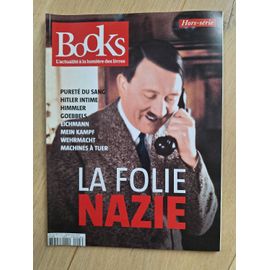 Books Hors Série N° 13 - La Folie Nazie