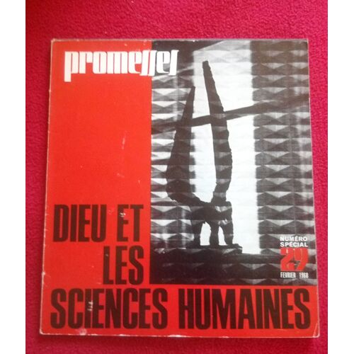 Promesses N°29 - Dieu Et Les Sciences Humaines, Jean Pohier, La Psychanalyse, La Démographie...