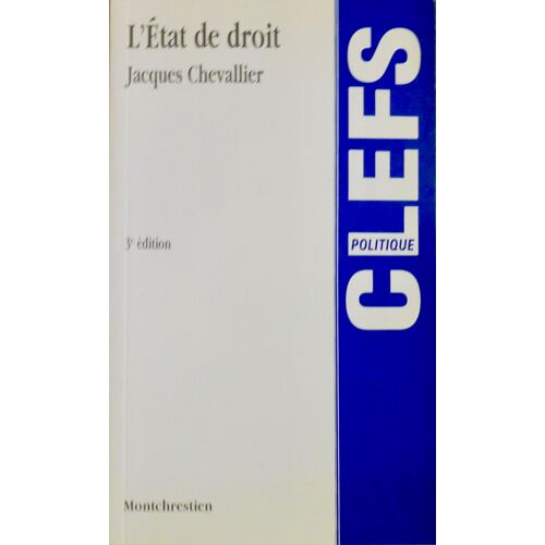 L'état De Droit Jacques Chevallier - Clefs Politique