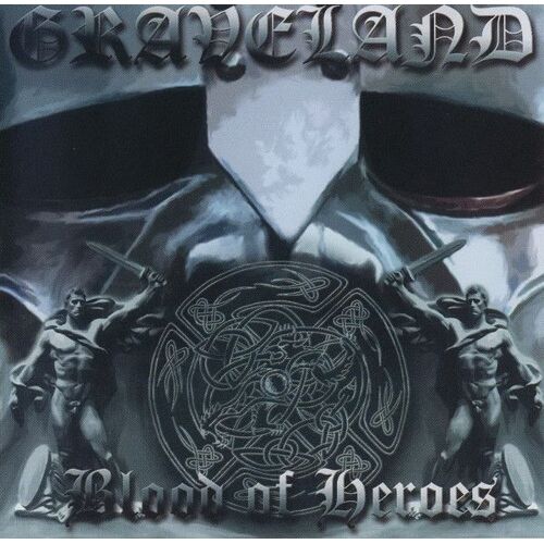 Graveland - Blood Of Heroes