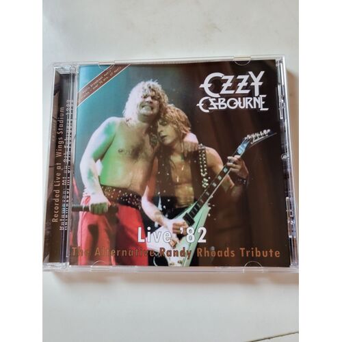 Ozzy Osbourne - Live '82: The Alternative Randy Rhoads Tribute