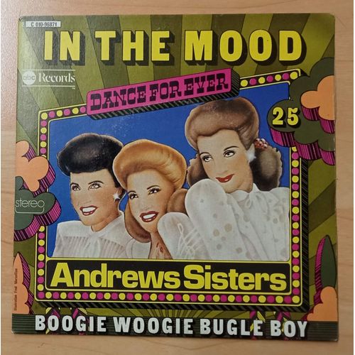 In The Mood / Boogie Woogie Bugle Boy - 45 Tours ( The Andrews Sisters )