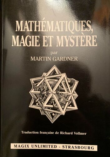Mathématiques, Magie Et Mystère