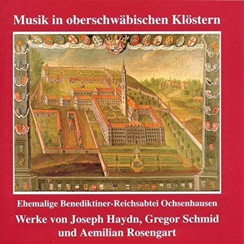 Musique De L'abbaye De Ochsenhausen (Haydn, Rosengart)