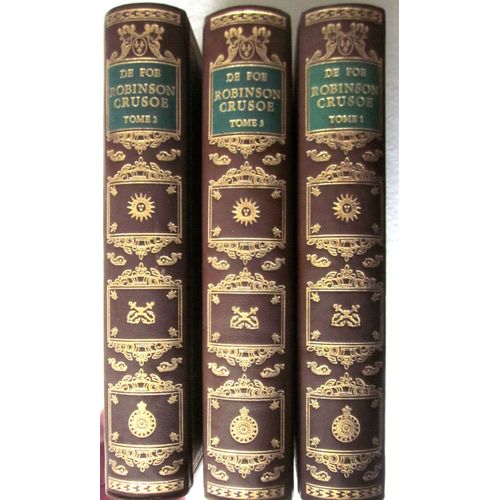 Robinson Crusoe Par Daniel De Foe Éditions Jean De Bonnot -- 1974 -- 3/3 Tomes - Reliés Plein Cuir - Littérature Anglaise - Classique Du X V I I I Ème
