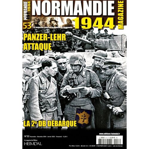 Normandie 1944 Magazine 53 Panzer-Lehr Attaque La 2e Db Debarque