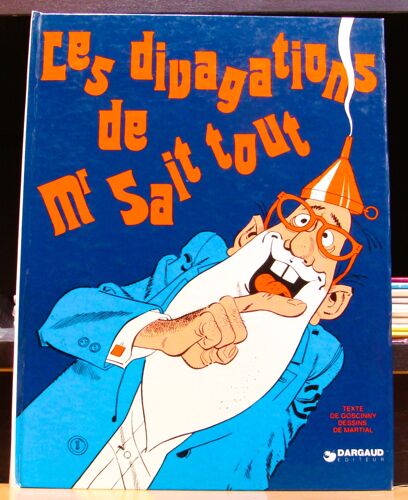Les Divagations De Mr Sait Tout ( Édition Originale )