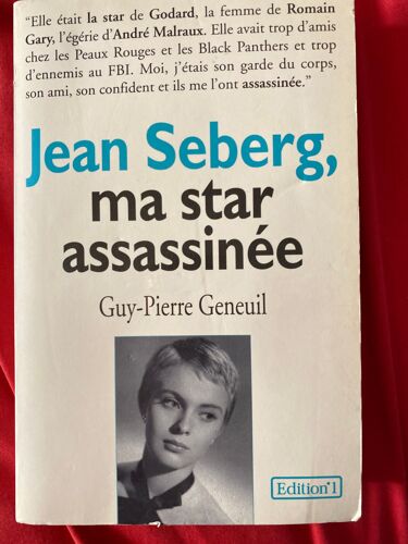 Jean Seberg, Ma Star Assassinée De Guy-Pierre Geneuil