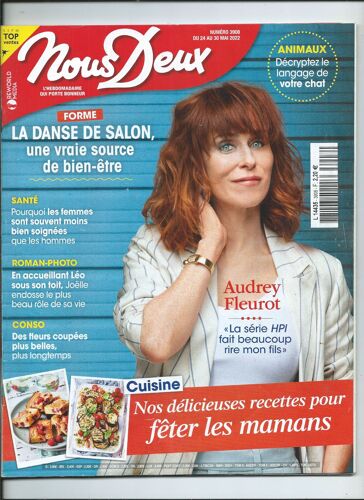 Nous Deux 24/05/2022 Audrey Fleurot, Vanessa Paradis & Lily Rose Depp, Céline Dion, Thomas Dutronc & Françoise Hardy, Chiara Mastroianni & C. Deneuve, Emma Smet & Estelle Lefébure,Laura Smet & N. Baye