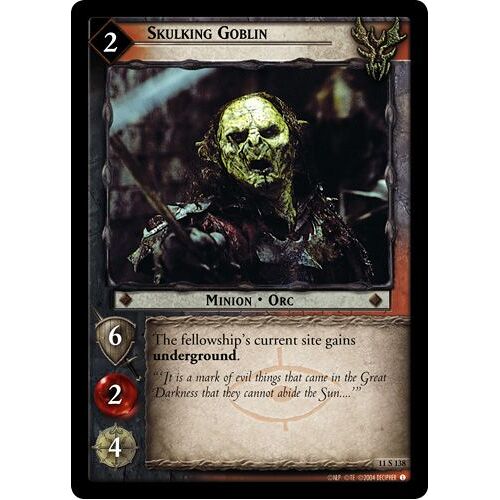 The Lord Of The Rings Tcg - Skulking Goblin (11s138)