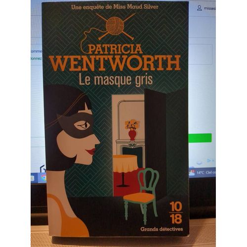 Patricia Wentworth- Le Masque Gris