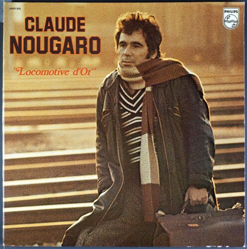 Claude Nougaro : Locomotive D'or
