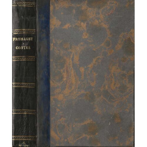 Contes De Fromaget - Le Cousin De Mahomet - Avec Une Notice Bio-Bibliographique