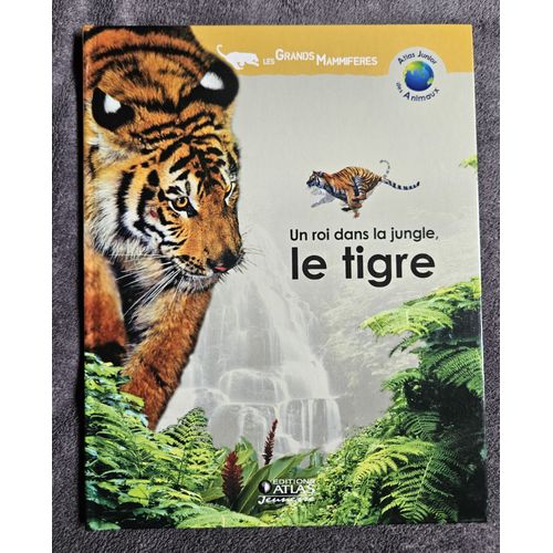 Livre Atlas Sur Le Tigre