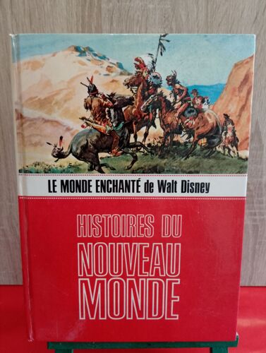 Histoires Du Nouveau-Monde, 1970, Le Monde Enchanté De Walt Disney