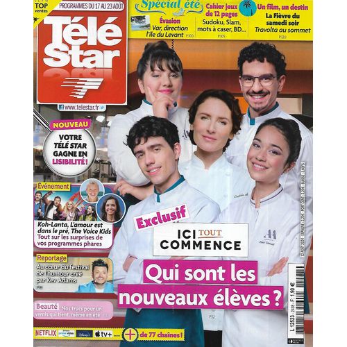 Tele Star N°2498 17/08/2024 "Ici Tout Commence" Nouveaux Élèves/ "Koh-Lanta"/ Lara Fabian/ Kev Adams/ Cyril Lignac/ John Travolta/ Ile Du Levant