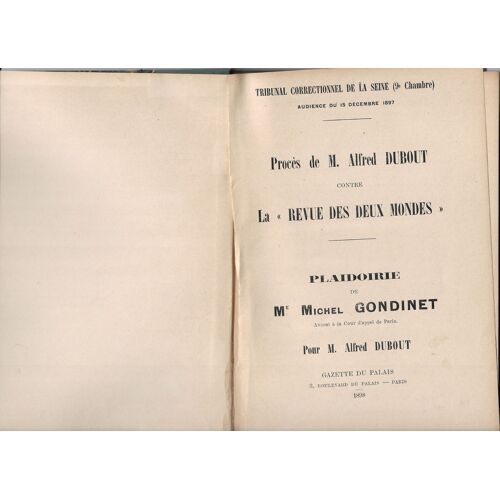 Procès De M Alfred Dubout Contre La "Revue Des Deux Mondes"