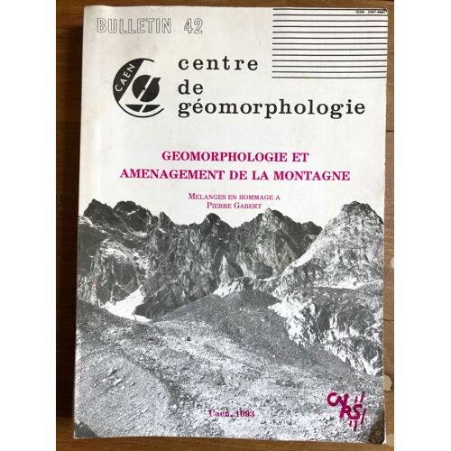 Géomorphologie Et Aménagement De La Montagne