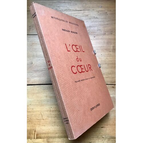 L'oeil Du Coeur - Nouvelle Édition Revue Et Augmentée