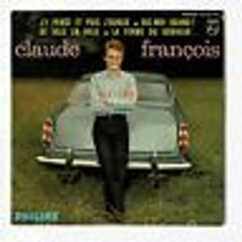 Claude François 45 Tours Vinyles ,Avis Sur 1) De Ville En Ville 2) J'y Pense Et Puis J'oublie 3) La Ferme Du Bonheur 4) Dis Moi Quand