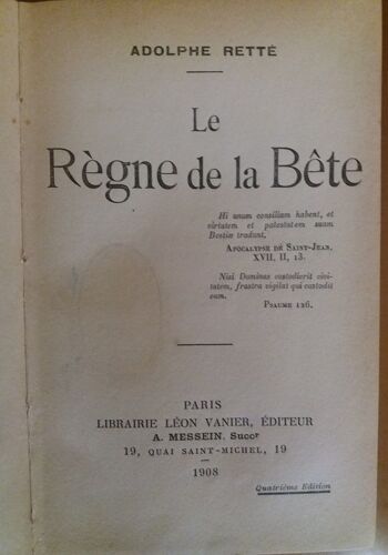 Adolphe Rette Le Regne De La Bete Leon Vanier 1908 Relie