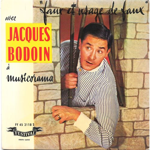 Jacques Bodoin : Faux Et Usage De Faux [Vinyle 45 Tours 7" Ep] 1959