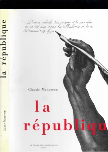 La Republique Ouvrage Réalisé Avec La Collaboration D'anne Manceron Claude Manceron