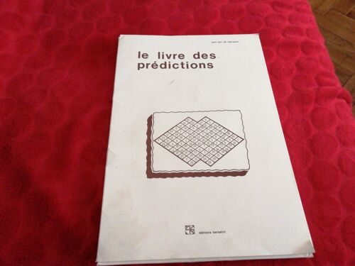 Le Livre Des Prédictions Jean Pol De Kersaint