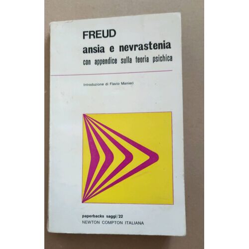 Ansia E Nevrastenia Con Appendice Sulla Teoria Psichica 