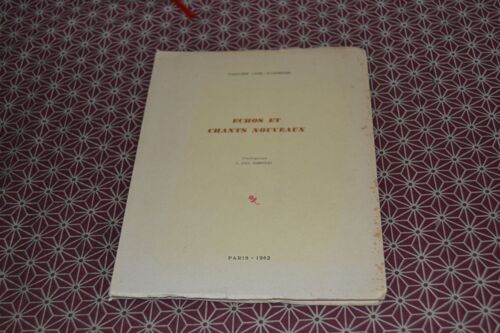 Marjorie Lane Schneider. Echos Et Chants Nouveaux. Illustrations De Josep Coll Bardolet. Chez L(')Autrice 1962