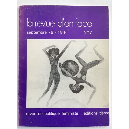 La Revue D'en Face, Revue De Politique Féministe Numéro 7 Septembre 1979