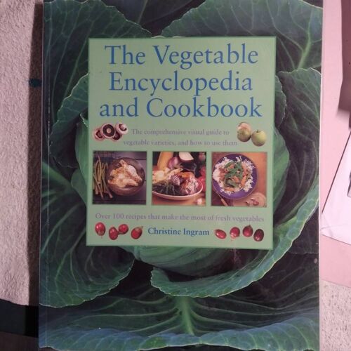 The Vegetable Encyclopedia & Cookbook